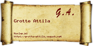 Grotte Attila névjegykártya